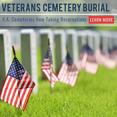 National Cemetery Burial - Act Now To Preserve Your Rights