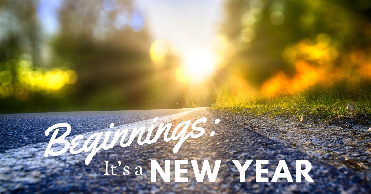Beginnings: It's a New Year