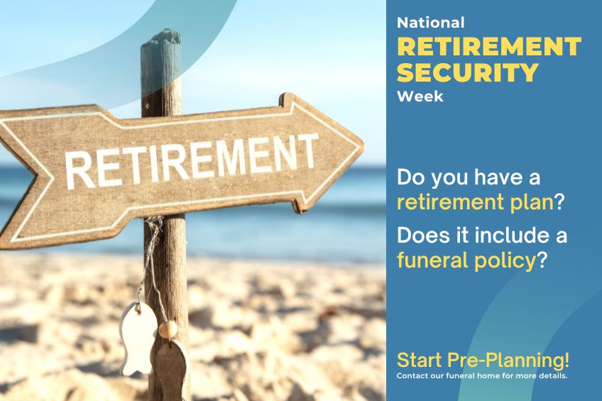 Retirement Security: The Full Spectrum, Including Funeral Preplanning